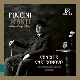 Puccini: I Canti Charles Castronovo