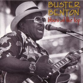 Blues At The Top Buster Benton