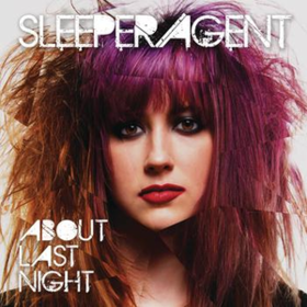 About Last Night Sleeper Agent