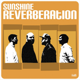 Sunshine Reverberation Sunshine Reverberation