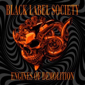 Engines Of Demolition Black Label Society