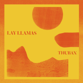 Thuban Lay Llamas