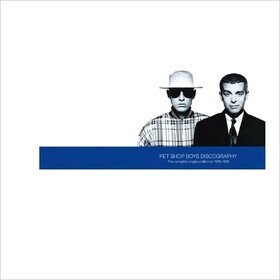 Discography: The Complete Singles Collection Pet Shop Boys