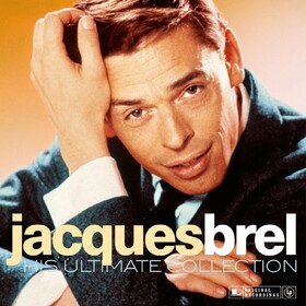 His Ultimate Collection Jacques Brel