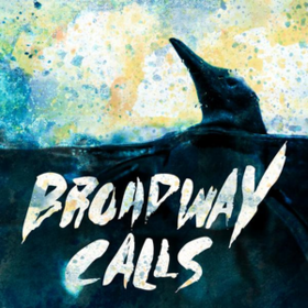 Comfort/Distraction Broadway Calls