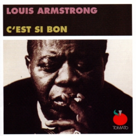 C'est Si Bon Louis Armstrong