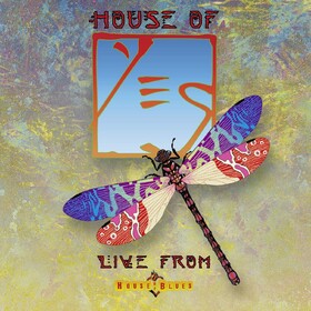 House Of Yes: Live From House Of Blues Yes