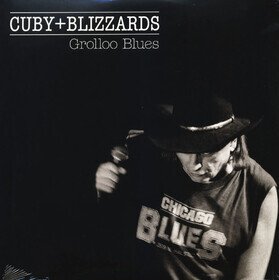 Grolloo Blues Cuby & The Blizzards