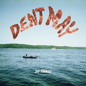 Do Things Dent May