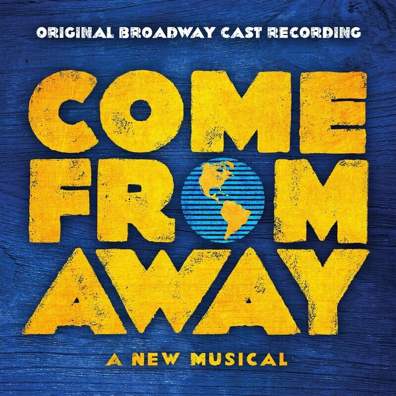 Come From Away: Original Broadway Cast Recording