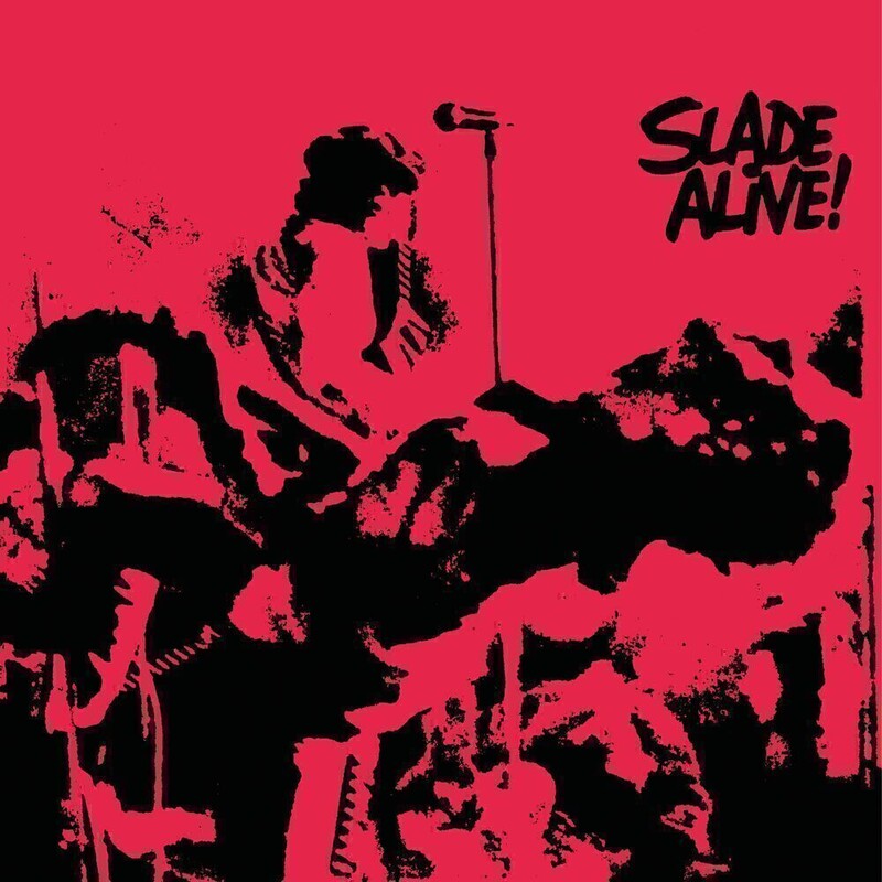 Slade Alive! (Limited Edition)