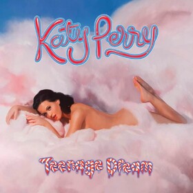 Teenage Dream (13th Anniversary Edition) Katy Perry
