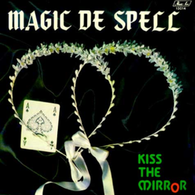 Kiss The Mirror Magic De Spell