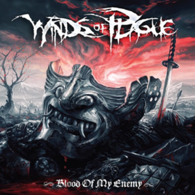 Blood Of My Enemy Winds Of Plague