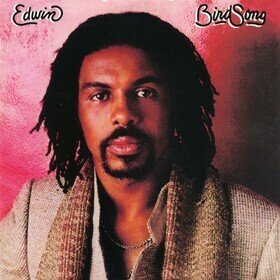 Edwin Birdsong (45th Anniversary Edition) Edwin Birdsong