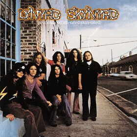 (pronounced'lĕh-'nérd'skin-'nérd) Lynyrd Skynyrd