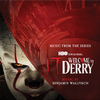 IT: Welcome to Derry, Vol. 1 (Soundtrack from the HBO Original Series)