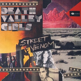 Street Venom Death Valley Girls