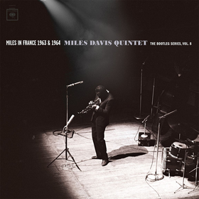 Miles In France 1963 & 1964 - Miles Davis Quintet: the Bootleg Series, Vol. 8 (Box Set) Miles Davis