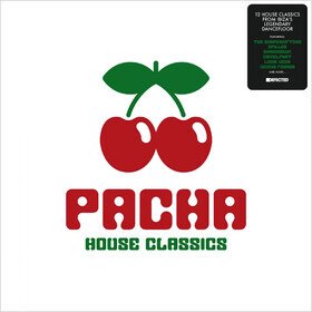 Pacha House Classics Various Artists
