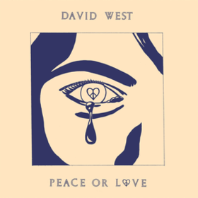Peace Or Love David West