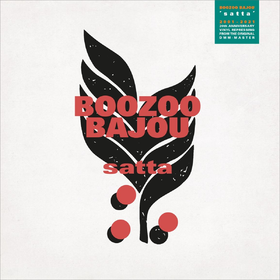 Satta (20th Anniversary Edition) Boozoo Bajou