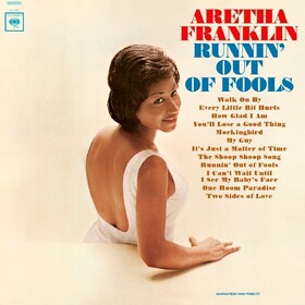 Runnin' Out of Fools (Limited Edition) Aretha Franklin