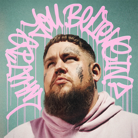 What Do You Believe In? (Deluxe Edition) Rag'n'Bone Man