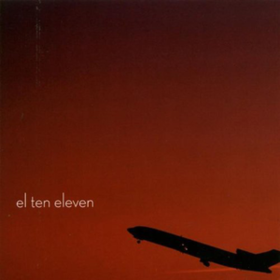 El Ten Eleven El Ten Eleven