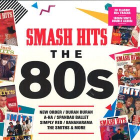 Smash Hits the 80s Various Artists