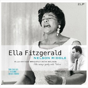 Ella Swings Brightly With Nelson / Ella Swings Gently With Nelson Ella Fitzgerald / Nelson Riddle
