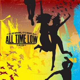 So Wrong, It's Right All Time Low