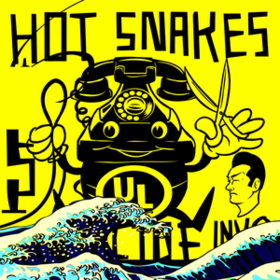 Suicide Invoice Hot Snakes