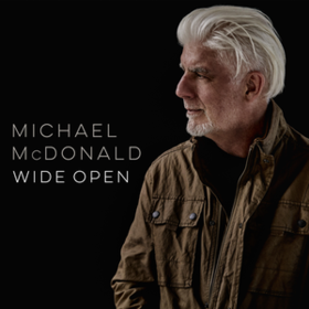 Wide Open Michael Mcdonald