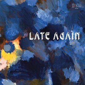 Late Again (Limited Edition) Sven Wunder
