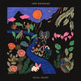 Local Valley (Limited Edition) Jose Gonzalez