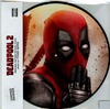 Deadpool 2 (by Tyler Bates)