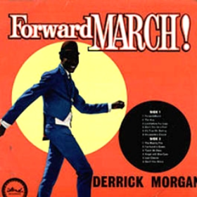 Forward March! Derrick Morgan