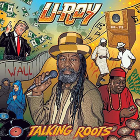 Talking Roots U-Roy