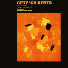 Getz / Gilberto (Deluxe Edition) Stan Getz & Joao Gilberto