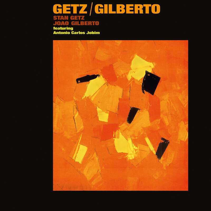 Getz / Gilberto (Deluxe Edition)