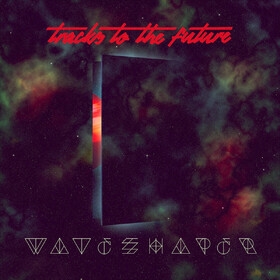 Tracks To The Future Waveshaper