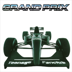 Grand Prix (NAD 2025) Teenage Fanclub