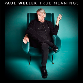 True Meanings Paul Weller