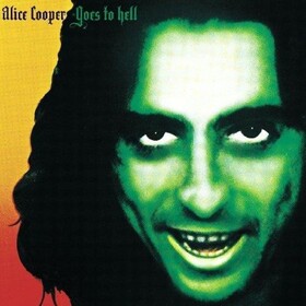 Alice Cooper Goes To Hell Alice Cooper