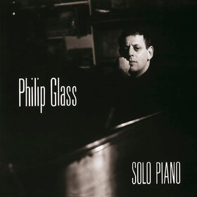 Solo Piano (Limited Edition) Philip Glass