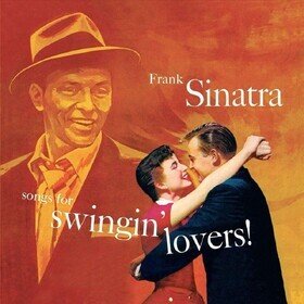 Songs For Swingin' Lovers! (Orange Marble Edition) Frank Sinatra