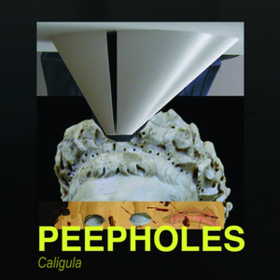 Caligula Peepholes