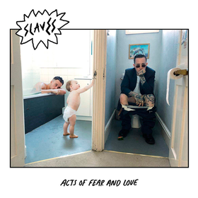 Acts Of Fear And Love SOFT PLAY (ex-Slaves)