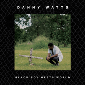 Black Boy Meets World Danny Watts